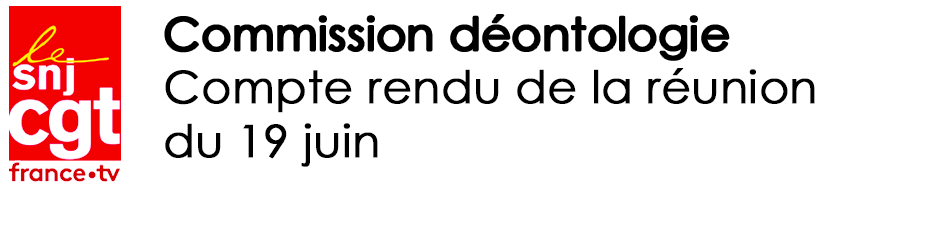 commission deontologie du 19 juin 2023