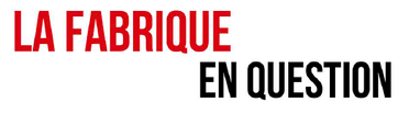 la fabrique en question