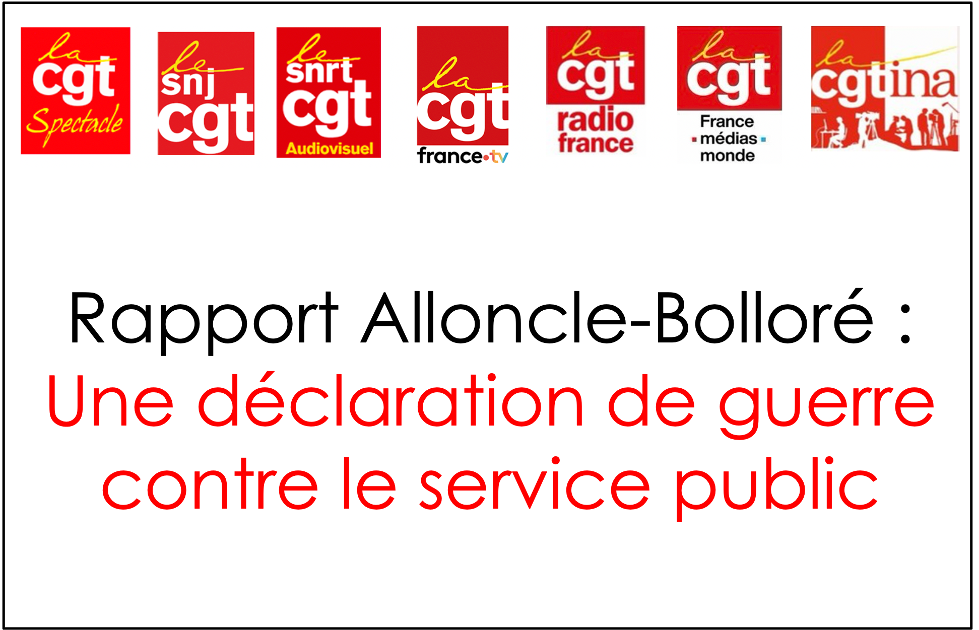 Rapport Alloncle-Bolloré : une déclaration de guerre contre le service public