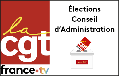 Élection des représentants des salariés au Conseil d’Administration du groupe France Télévisions